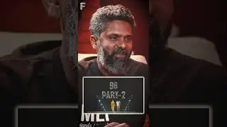 96 Part 2 Timeline Will Take Place 10 Years Later &ndash; Director Prem Kumar Reveals!