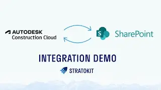 Autodesk Construction Cloud - Microsoft SharePoint Integration by StratoKit