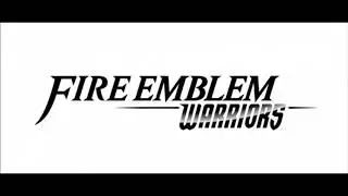 The Time to Act (Reprise) - Fire Emblem Warriors