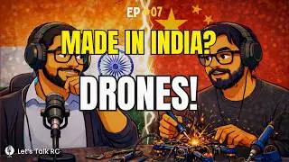 The Reality of &ldquo;Made in India&rdquo; Drones! | Let&rsquo;s Talk RC! Ep.8 Part 1