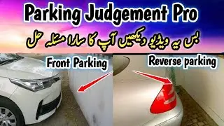 How to Judge Car Corners & Reverse Parking | Step-by-Step Guide for Beginners / in urdu hindi