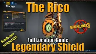 Borderlands 3 | The Rico | Legendary Shield | Full Location Guide | Handsome Jackpot DLC