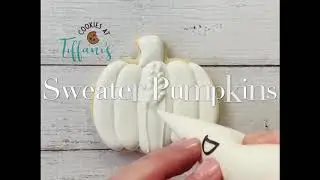🤍 Sweater pumpkins 🤍 facebook.com/TiffaniCookies