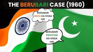 Berubari Union Case Explained | Can India Give Its Land to Another Country? | Article 3 vs 368