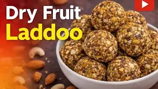 Why Dry Fruit Ladoos Are Good For You