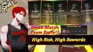 Death Match💀 From Early!!, High Risk High Reward That's Worth It?? |TheSpikeCross 