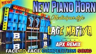 Face To Face New Style Horn Competition Song | 1 Step Long Humming Bass | Lage Mafiya | APX Remix !!