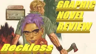GRAPHIC NOVEL REVIEW || Reckless