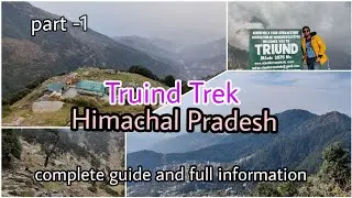Truind Trek |  Dharamshala Mcleodganj | Himachal Pradesh | Gallu temple, Naddi | solo trip