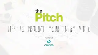 Creare's guide to shooting the perfect video for 'The Pitch'