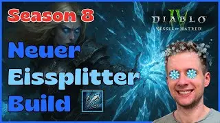 Zauberin auf Eis! Der NEUE Eissplitter Build in SEASON 8 - Diablo 4 Guide