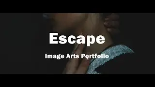 Escape (2020 Toronto Met Film Submission) [Accepted]