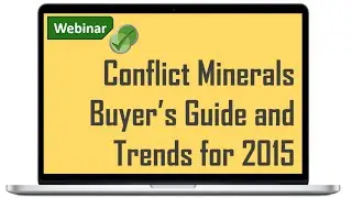 Conflict Minerals Automation Buyer's Guide and Trends for 2015