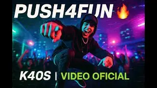 K4OS &ndash; PUSH4FUN (Official Video) | Underground Club Vibes 🔥🎉