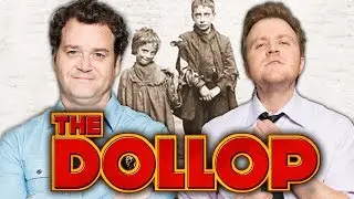ORPHAN TRAINS! The Arizona Orphan Battle on The Dollop #329 w/ Dave Anthony & Gareth Reynolds