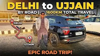😍I Drove 1600KM from🚩 Delhi to Ujjain! 🚗 | Is the New Expressway Worth It?✅