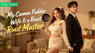 【FULL SERIES】Mind - reading! Cinderella Turned Darling #Mind - reading #cinematic