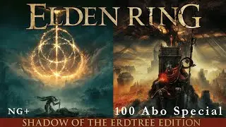 Elden Ring - New Game Plus (NG+) #11 - 100 Abo Special (Deutsch/German)