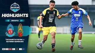 HIGHLIGHTS : Takhampitayakom vs Ratwinit Bangkaeo | AssetWise BG CUP U19 2025 | 16.01.26