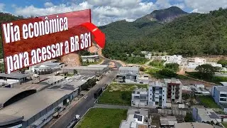 Obra que vai ligar o distrito à BR 381. Coroel Fabriciano MG Economia CRESCIMENTO DE 14,40%
