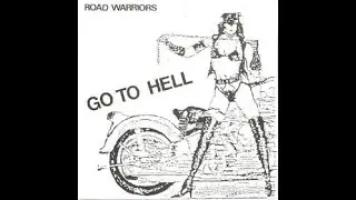 Road Warriors (PRE Nickey & The Warriors) - Go To Hell Full Demo 1985
