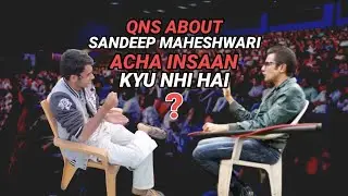 Acha Insaan | QNS:2 About Sandeep Maheshwari | Hamid Ansari