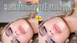 Last Minute NYE Makeup Tutorial! 😱✨🔥 | 2018