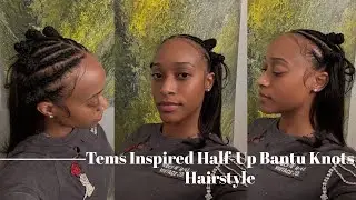 Tems-Inspired Half-Up Half-Down Bantu Knots Hairstyle