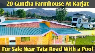 Well Maintained Farmhouse for sale in Karjat, Near Tata Road With Big Swimming Pool call 9372971999
