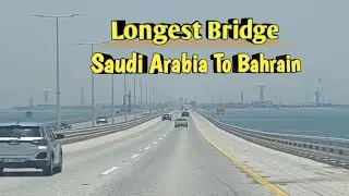 The long bridge from Saudi Arabia to Bahrain