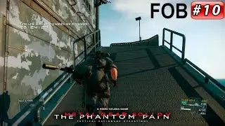 FOB Infiltration 【10】 Platform Lv.59 - Perfect stealth - Metal Gear Solid V: The Phantom Pain