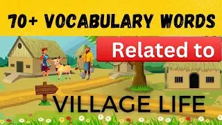 70+ Vocabulary words related to Village life | #Englishwords #ielts #vocabulary