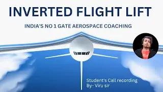 personal doubt session on inverted flight | GATE AEROSPACE ENGINEERING best online coaching
