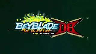 A EXCITING OPENING OF BEYBLADE BURST DB = DYNAMITE BATTLE