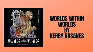 LIVESTREAM | Worlds within Worlds | Kerby Rosanes | Polys