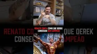 CARIANI REVELA COMO DEREK CONSEGUIU SER CAMPE&Atilde;O #renatocariani #openbodybuilding #mrolympia #campeao