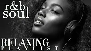 【R&B Soul】Late Night Chill Flow &ndash; Deep Soul Beats & Soft R&B Vocals for Relaxing Evenings