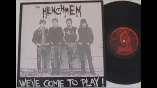 The Henchmen - We've Come To Play LP (NZ '83)