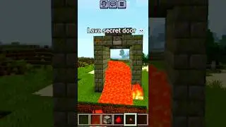 #secret Lava door  in mincraft