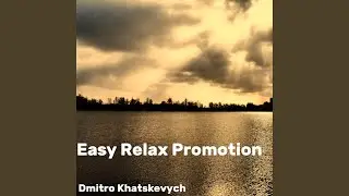 Easy Relax Promotion
