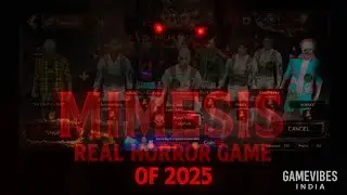 😈 The Real Horror Game of 2025 &ndash; MIMESIS | Scariest Gameplay Ever | GameVibes India #games #gaming 