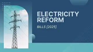 FULL DEBATE - Electricity Reform [2025]