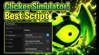 [ NEW ] Clicker Simulator Script OP | Auto Farm, Auto Hatch, Auto Rebirth + More!