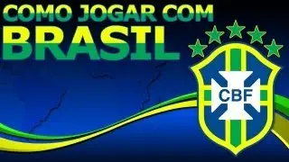 FIFA 13 - Como jogar com - Brasil