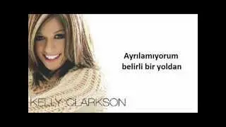 Türkçe / Kelly Clarkson - Because of You