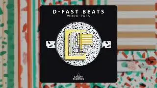 D-Fast Beats - Word Pass (Samay Records) #BREAKBEAT