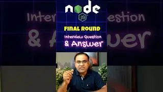 Node Js Interview Question and Answer - Heavy Traffic on Server | Final Round Question