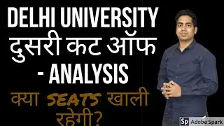 DELHI UNIVERSITY Second Cut Off 2019 - ANALYSIS