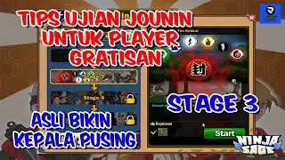 Ninja Sage - Tips Ujian Jounin STAGE 3, Hoki atau emang bisa ges ya