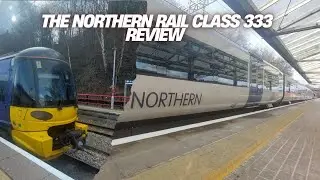The Northern Rail Class 333 review